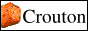 button with the word 'Crouton' and a little crouton, star of crouton.net